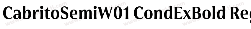 CabritoSemiW01 CondExBold Regular字体转换